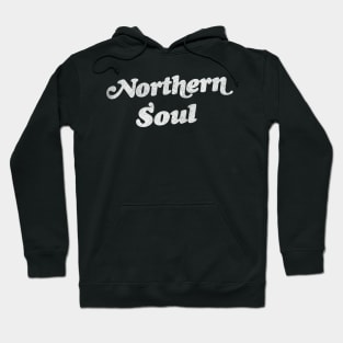 Keep The Faith / Northern Soul Music Fan Hoodie